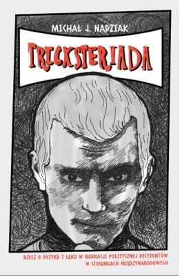 Tricksteriada. Autor: Nadziak Michał J.. SmakLiter.pl Okładka książki Tricksteriada