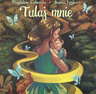 Okładka książki Tulaj mnie