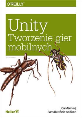 Okładka książki Unity Tworzenie gier mobilnych