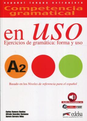 Uso A2 Ejercicios de gramatica forma y uso. Autor: Romero Duenas Carlos, Hermoso Gonzalez Alfredo, Velez Cervera Aurora. SmakLiter.pl Okładka książki Uso A2 Ejercicios de gramatica forma y uso
