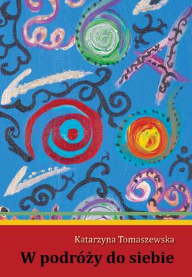 Okładka książki W podróży do siebie