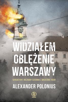 Okładka książki Widziałem oblężenie Warszawy