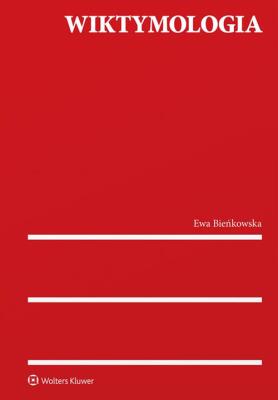 Wiktymologia. Autor: Bieńkowska Ewa. SmakLiter.pl Okładka książki Wiktymologia