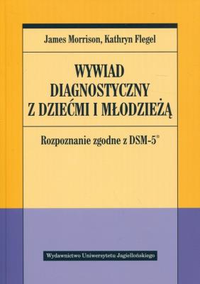 Okładka książki Wywiad diagnostyczny z dziećmi i młodzieżą