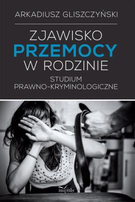 Okładka książki Zjawisko przemocy w rodzinie.