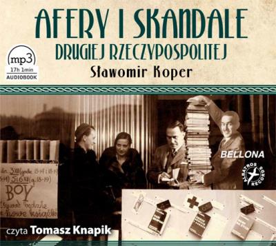 Okładka książki Afery i skandale Drugiej Rzeczypospolitej - Audiobook
