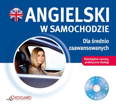 Okładka książki Angielski w samochodzie. Dla średnio zaawan. CD - Audiobook
