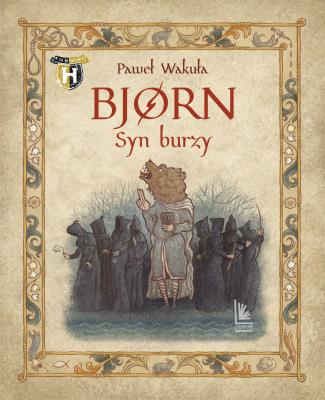 BJORN Syn burzy. Autor: Wakuła Paweł. SmakLiter.pl Okładka książki BJORN Syn burzy