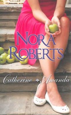 CATHERINE AMANDA WYD. KIESZONKOWE. Autor: Nora Roberts. SmakLiter.pl Okładka książki CATHERINE AMANDA WYD. KIESZONKOWE