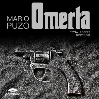 CD MP3 OMERTA. Autor: Puzo Mario. SmakLiter.pl Okładka książki CD MP3 OMERTA