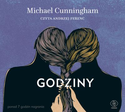 Godziny - Audiobook. Autor: Cunningham Michael. SmakLiter.pl Okładka książki Godziny - Audiobook