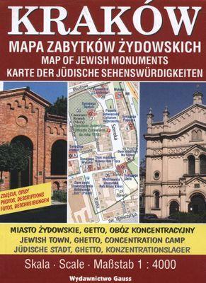 KRAKÓW MAPA ZABYTKÓW ŻYDOWSKICH 1:4000. Autor: Opracowanie zbiorowe. SmakLiter.pl Okładka książki KRAKÓW MAPA ZABYTKÓW ŻYDOWSKICH 1:4000