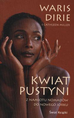 KWIAT PUSTYNI WYD. KIESZONKOWE 2012. Autor: Dirie Waris. SmakLiter.pl Okładka książki KWIAT PUSTYNI WYD. KIESZONKOWE 2012