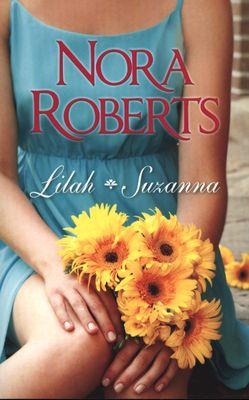LILAH I SUZANNA WYD. KIESZONKOWE. Autor: Nora Roberts. SmakLiter.pl Okładka książki LILAH I SUZANNA WYD. KIESZONKOWE