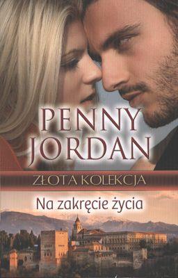 NA ZAKRĘCIE ŻYCIA WYD. KIESZONKOWE. Autor: Jordan Penny. SmakLiter.pl Okładka książki NA ZAKRĘCIE ŻYCIA WYD. KIESZONKOWE