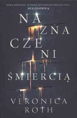 Okładka książki Naznaczeni śmiercią