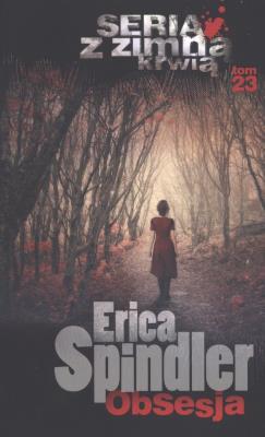 OBSESJA WYD. KIESZONKOWE. Autor: Spindler Erica. SmakLiter.pl Okładka książki OBSESJA WYD. KIESZONKOWE