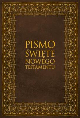 Okładka książki PISMO ŚWIĘTE NOWEGO TESTAMENTU