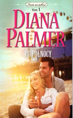 PO POŁNOCY WYD. KIESZONKOWE. Autor: Palmer Diana. SmakLiter.pl Okładka książki PO POŁNOCY WYD. KIESZONKOWE