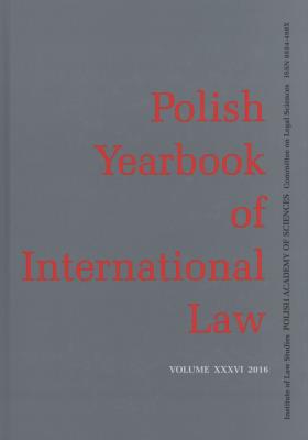 Okładka książki POLISH YEARBOOK OF INTERNATIONAL LAW TOM XXXVI