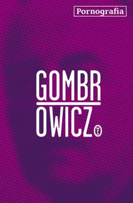 Pornografia - Audiobook. Autor: Gombrowicz Witold. SmakLiter.pl Okładka książki Pornografia - Audiobook