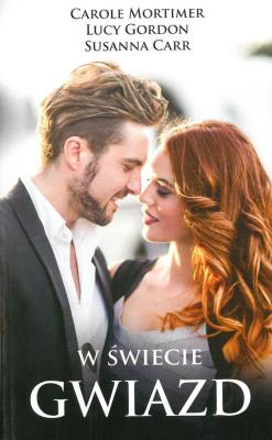 W ŚWIECIE GWIAZD WYD. KIESZONKOWE. Autor: Mortimer Carole, Lucy Gordon, Susanna Carr. SmakLiter.pl Okładka książki W ŚWIECIE GWIAZD WYD. KIESZONKOWE