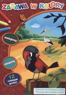 Okładka książki WRÓBEL ĆWIREK ZABAWA W KOLORY