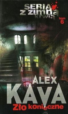 ZŁO KONIECZNE Z ZIMNĄ KRWIĄ TOM 6 WYD. KIESZONKOWE. Autor: Kava Alex. SmakLiter.pl Okładka książki ZŁO KONIECZNE Z ZIMNĄ KRWIĄ TOM 6 WYD. KIESZONKOWE