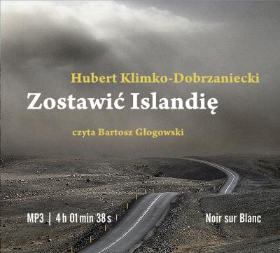 Okładka książki Zostawić Islandię - Audiobook