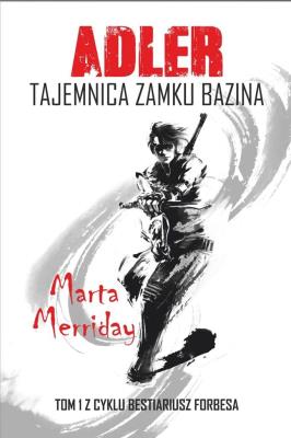 Okładka książki Adler Tajemnice Zamku Bazina