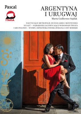 Argentyna i Urugwaj. Autor: Marta Guillermo-Sajdak. SmakLiter.pl Okładka książki Argentyna i Urugwaj