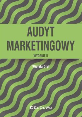Audyt marketingowy. Autor: Dryl Wioleta. SmakLiter.pl Okładka książki Audyt marketingowy