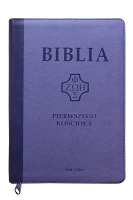 Biblia pierwszego Kościoła z paginatorami fiolet. Autor: ks. prof.. Remigiusz Popowski SDB. SmakLiter.pl Okładka książki Biblia pierwszego Kościoła z paginatorami fiolet