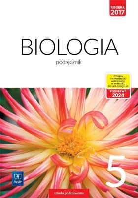 Okładka książki Biologia. Podręcznik. Klasa 5
Szkoła podstawowa
