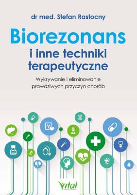 Okładka książki Biorezonans i inne techniki terapeutyczne