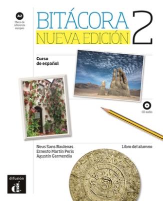 Bitacora 2 Podręcznik ucznia. Autor: Opracowanie zbiorowe. SmakLiter.pl Okładka książki Bitacora 2 Podręcznik ucznia