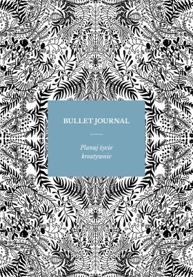 Okładka książki Bullet Journal