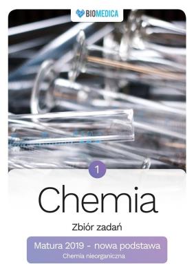 Chemia zbiór zadań Matura 2019 NP Tom 1. Autor: Czechowicz Justyna, Męcik Małgorzata, Wróblewska Maria, Matras Konrad. SmakLiter.pl Okładka książki Chemia zbiór zadań Matura 2019 NP Tom 1