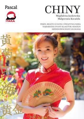 Chiny. Autor: Jankowska Magdalena, Kocańda Małgorzata. SmakLiter.pl Okładka książki Chiny