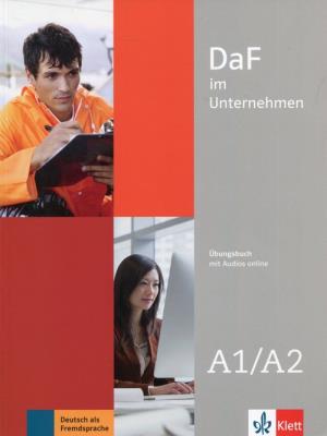 Okładka książki DaF im Unternehmen A1-A2 Ubungsbuch mit Audios online