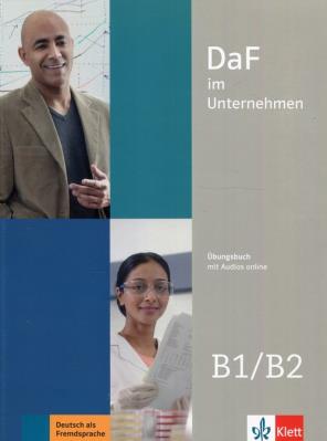 Daf im Unternehmen B1/B2. Autor: Ilse Sander, Fugert Nadja, Grosser Regine. SmakLiter.pl Okładka książki Daf im Unternehmen B1/B2