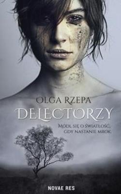 DELECTORZY. Autor: Rzepa Olga. SmakLiter.pl Okładka książki DELECTORZY