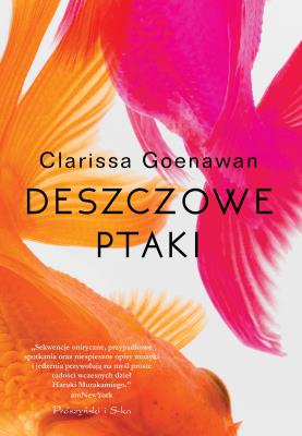 Deszczowe ptaki. Autor: Goenawan Clarissa. SmakLiter.pl Okładka książki Deszczowe ptaki
