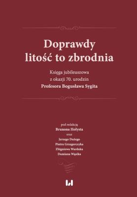 Okładka książki Doprawdy litość to zbrodnia