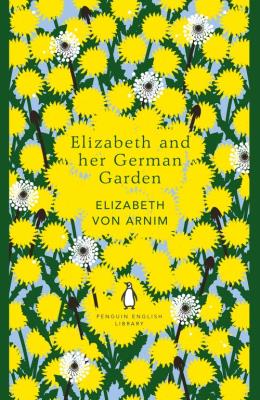 Elizabeth and her German Garden. Autor: von Arnim Elizabeth. SmakLiter.pl Okładka książki Elizabeth and her German Garden