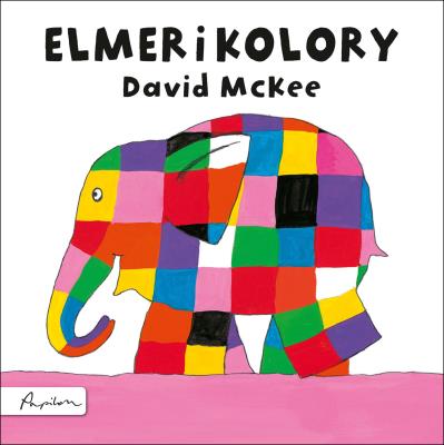 Elmer i kolory. Autor: David McKee. SmakLiter.pl Okładka książki Elmer i kolory