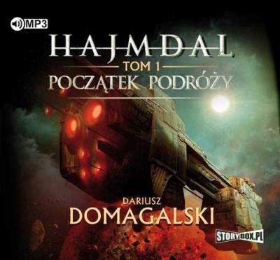 Hajmdal Tom 1 Początek podróży - Audiobook. Autor: Domagalski Dariusz. SmakLiter.pl Okładka książki Hajmdal Tom 1 Początek podróży - Audiobook