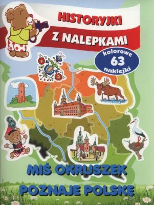 Okładka książki Historyjki z nalepkami. Okruszek poznaje Polskę