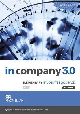 In Company 3.0 Elementary SB MACMILLAN. Autor: Clarke Simon. SmakLiter.pl Okładka książki In Company 3.0 Elementary SB MACMILLAN
