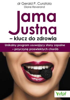 Okładka książki Jama ustna klucz do zdrowia